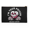 Your Poison - Accessory Pouch