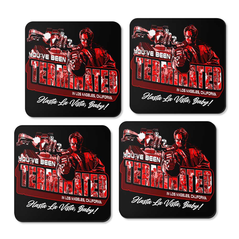 You've Been Terminated - Coasters