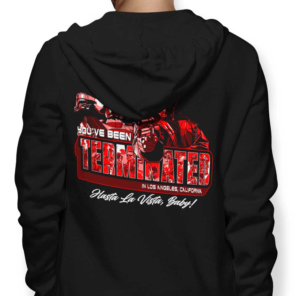 You've Been Terminated - Hoodie
