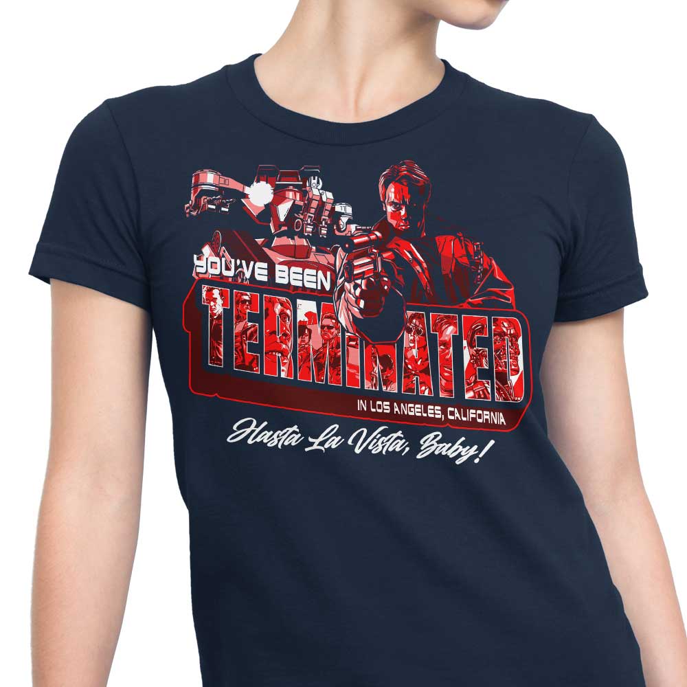 You've Been Terminated - Women's Apparel